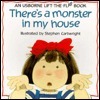 There's a Monster in My House by Stephen Cartwright, Phillip Hawthorn, Jenny Tyler