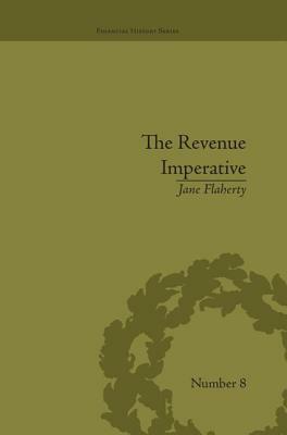 The Revenue Imperative: The Union's Financial Policies During the American Civil War by Jane S. Flaherty