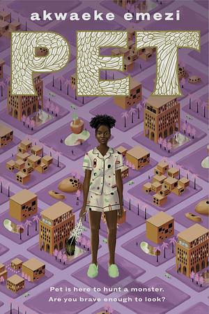 PET by Akwaeke Emezi