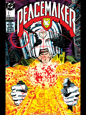 Peacemaker #1 (1987) by Paul Kupperberg