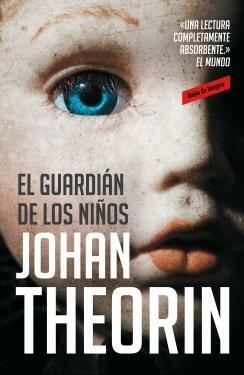 El Guardián De Los Niños by Johan Theorin