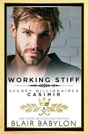 Working Stiff: Casimir by Blair Babylon