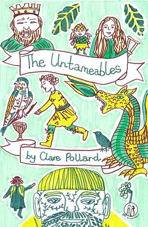 The Untameables by Clare Pollard