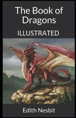 The Book of Dragons illustrated by E. Nesbit