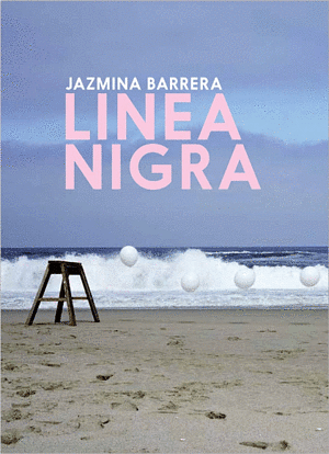 Linea Nigra by Jazmina Barrera