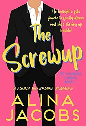 The Screwup by Alina Jacobs