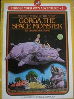 Gorga, the Space Monster by Edward Packard