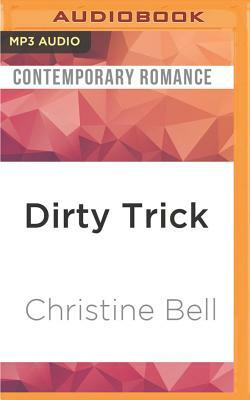 Dirty Trick by Christine Bell