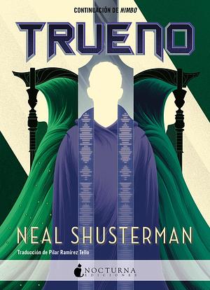 Trueno (Thunderhead): el arco de la Guadaña (Arc of a Scythe)  by Neal Shusterman