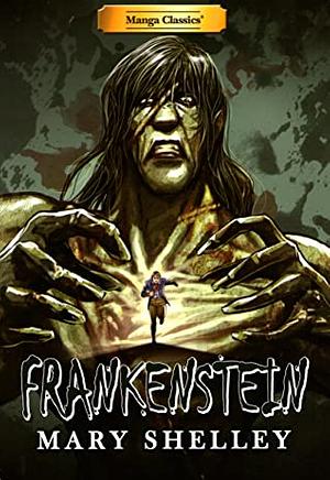 Frankenstein (Manga Classics)  by Linus Liu, M. Chandler, Daria Rhodes