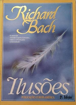 Ilusões  by Richard Bach