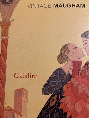 Catalina by W. Somerset Maugham