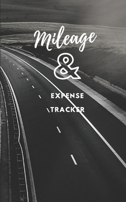 Mileage and Expense Tracker by Mary Elizabeth