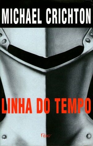 Linha do Tempo by Michael Crichton