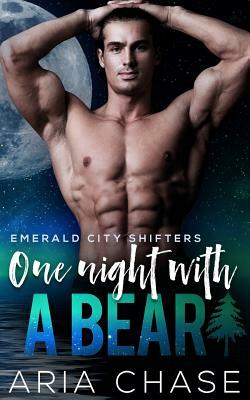One Night With A Bear by Aria Chase