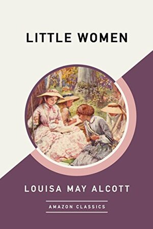 Little Women by Louisa May Alcott