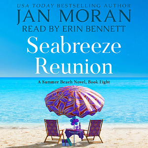 Seabreeze Reunion by Jan Moran