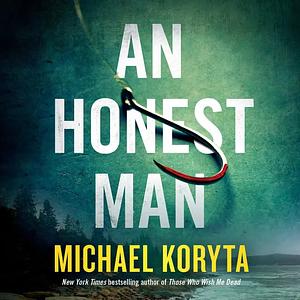 An Honest Man by Michael Koryta