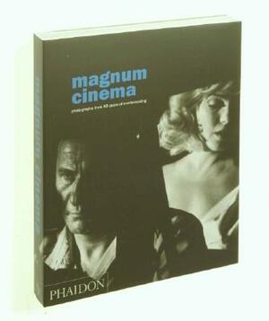 Magnum Cinema by Editors of Phaidon Press