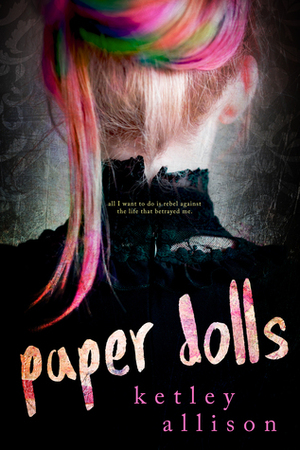 Paper Dolls by Ketley Allison