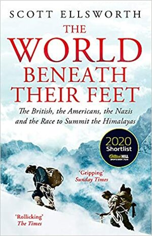 Banners in the Sky: The British, the Americans, the Nazis and the Race to the Top of the World by Scott Ellsworth