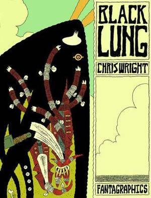 Blacklung by Chris Wright
