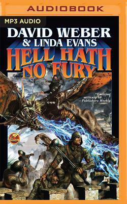 Hell Hath No Fury by David Weber, Linda Evans