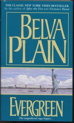 Evergreen by Belva Plain