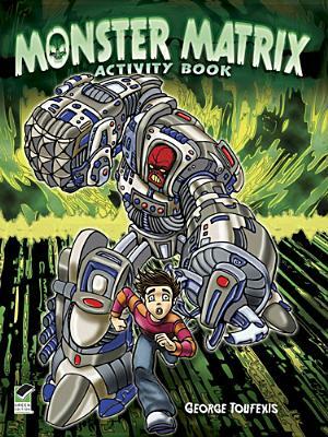 Monster Matrix Activity Book by George Toufexis
