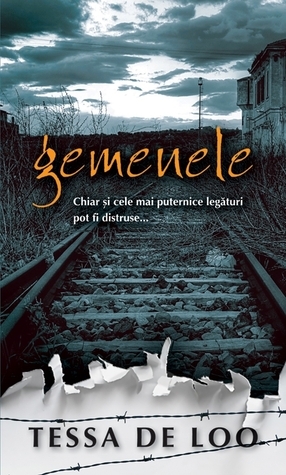 Gemenele by Tessa de Loo, Oana-Emilia Tarna