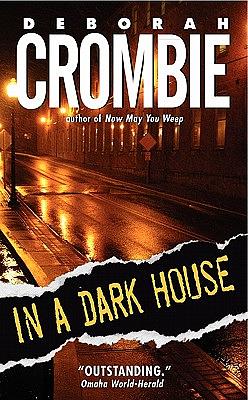 In a Dark House by Deborah Crombie