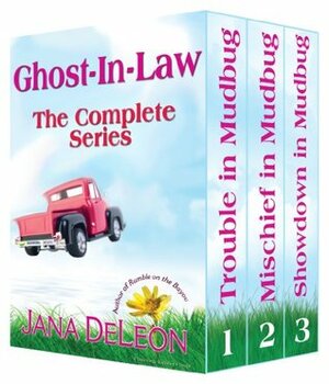 Ghost-in-Law Series 1-3 Boxset by Jana DeLeon