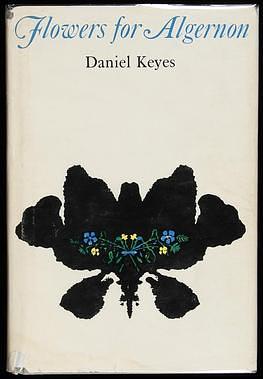 Flowers for Algernon by Daniel Keyes