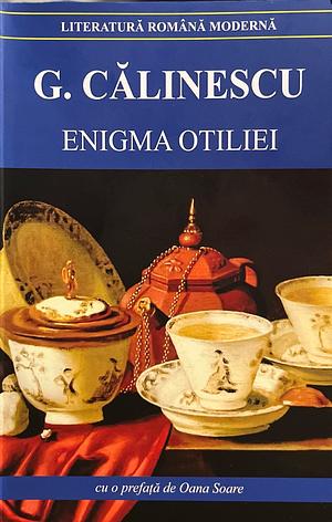 Enigma Otiliei by George Călinescu