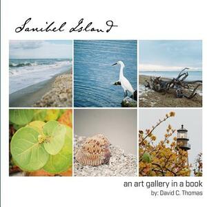 Sanibel Island: An Art Gallery in a Book by David C. Thomas