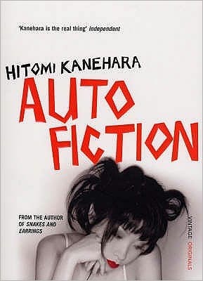 Autofiction by Hitomi Kanehara