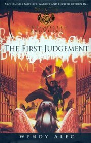 The First Judgement by Wendy Alec