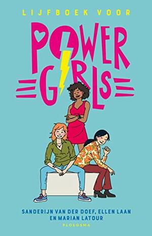 Lijfboek voor Powergirls by Ellen Laan, Sanderijn van der Doef