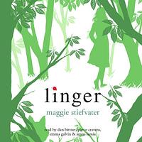 Linger by Maggie Stiefvater