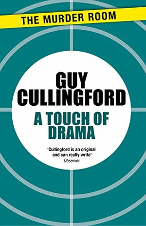 A Touch of Drama by Guy Cullingford