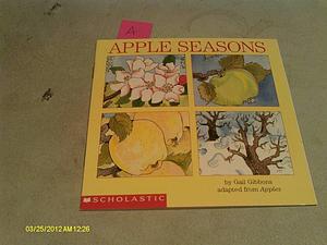 Apple Seasons by Gail Gibbons