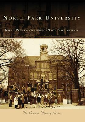 North Park University by John E. Peterson, North Park University