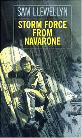 Storm Force from Navarone by Sam Llewellyn