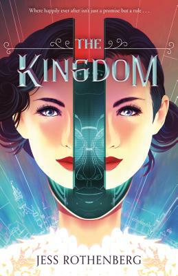 The Kingdom by Jess Rothenberg