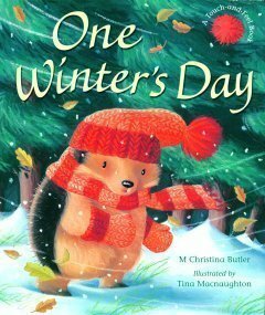One Winter's Day by M. Christina Butler, Tina Macnaughton