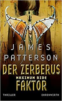 Der Zerberus-Faktor by James Patterson