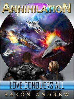 Love Conquers All by Saxon Andrew
