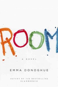 Room by Emma Donoghue