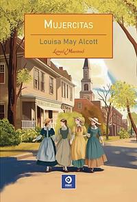 Mujercitas by Louisa May Alcott