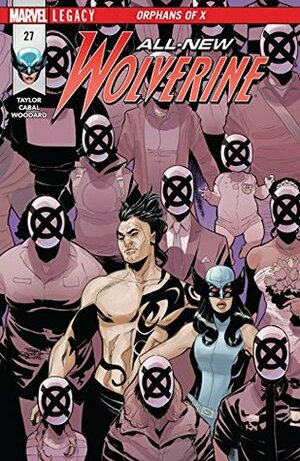 All-New Wolverine #27 by Tom Taylor, Juann Cabal, Terry Dodson
